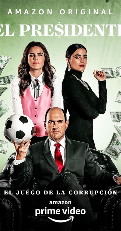El Presidente (TV Mini Series 2020–2022) .